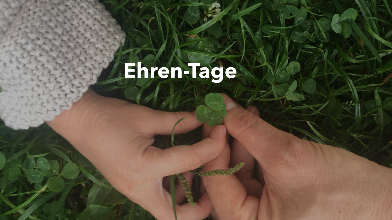 Ehren-Tage